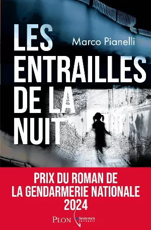 Marco Pianelli - Les Entrailles de la nuit